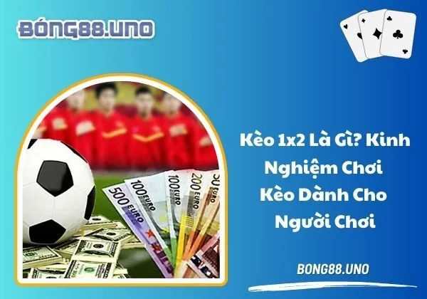 kèo 1x2