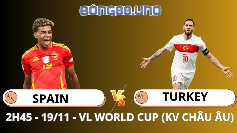 Soi Kèo Tây Ban Nha Vs Thổ Nhĩ Kỳ