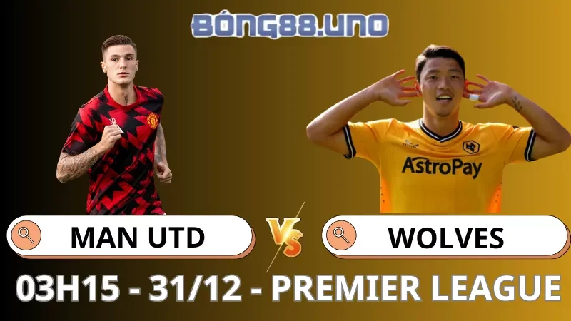 Soi Kèo MU Vs Wolves