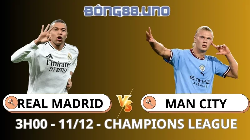 Soi Kèo Real Madrid Vs Man City
